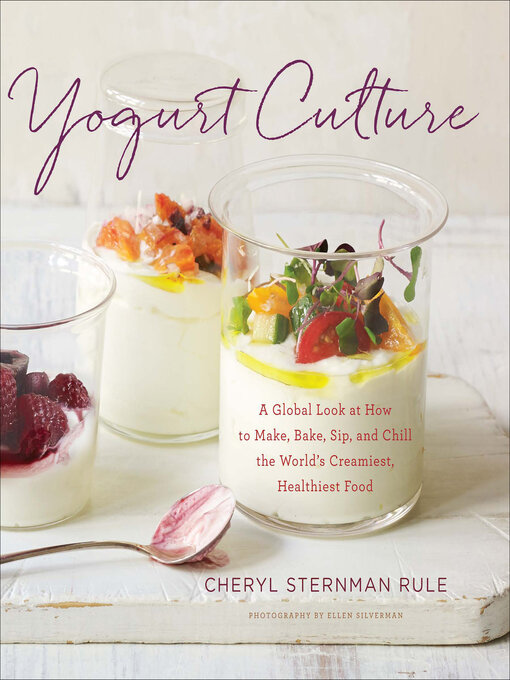 Title details for Yogurt Culture by Cheryl Sternman Rule - Wait list